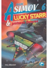 kniha Lucky Starr & prstence Saturnu, Ivo Železný 1999