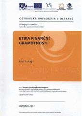 kniha Etika finanční gramotnosti, Ostravská univerzita v Ostravě 2012