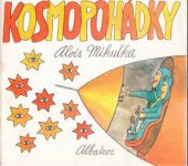 kniha Kosmopohádky pro děti od 6 let, Albatros 1988