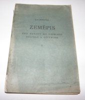 kniha Učebnice zeměpisu pro ústavy ke vzdělání učitelů a učitelek, Česká grafická akciová společnost "unie" 1914