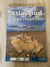 kniha Atlas půd České republiky, MZe ČR ve spolupráci s ČZU 2009