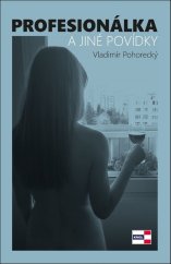 kniha Profesionálka a jiné povídky, Krigl 2017