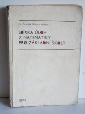 kniha Sbírka úloh z učiva matematiky základní školy, SPN 1985