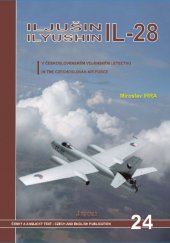 kniha Iljušin Il-28 v československém vojenském letectvu, Jakab 2013