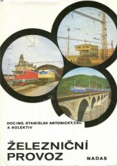 kniha Železniční provoz, Nadas 1983