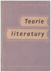 kniha Teorie literatury pomocná kn. pro školy odb., pedagog. a pro jedenáctileté stř. školy, SPN 1961