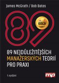kniha 89 nejdůležitějších manažerských teorií pro praxi, Management Press 2015