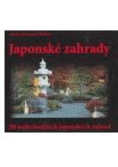 kniha Japonské zahrady 80 nejkrásnějších japonských zahrad, Ginkgo 2005