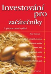 kniha Investování pro začátečníky, Grada 2010