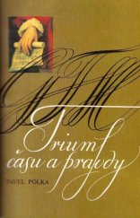 kniha Triumf času a pravdy vyprávění o životě, díle a dědictví hudebního skladatele Georga Friedricha Händela, Česká Händelova společnost 1991