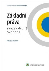 kniha Základní práva svazek druhý Svoboda, Wolters Kluwer 2020