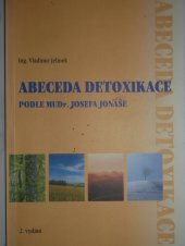 kniha Abeceda detoxikace podle MUDr. Josefa Jonáše, Economy Class Company 2004