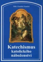 kniha Katechismus katolického náboženství, Michael s.a. 2006