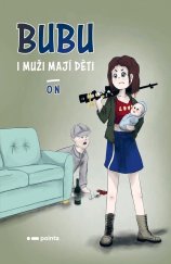 kniha Bubu I muži mají děti, Pointa 2021