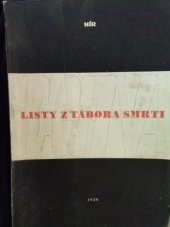 kniha Listy z tábora smrti [Egina] Dokumenty, záznamy a poslední dopisy řec. bojovníků za svobodu, Mír 1950