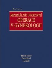 kniha Minimálně invazivní operace v gynekologii, Grada 2005