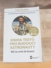 kniha Kniha testů pro budoucí astronauty Máš na cestu do kosmu?, Matfyzpress 2020