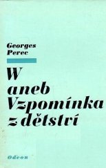 kniha W aneb Vzpomínka z dětství, Odeon 1979