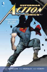 kniha Superman Action comics 1: Superman a lidé z oceli, BB/art 2013