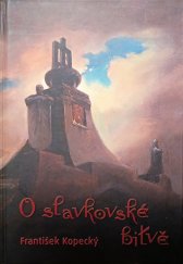 kniha O slavkovské bitvě dopady a tradice, Onufrius 2009