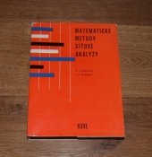 kniha Matematické metody síťové analýzy Určeno [také] posl. vys. škol ekon. směru, SNTL 1972