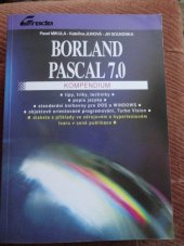 kniha Borland Pascal 7.0 kompendium, Grada 1994