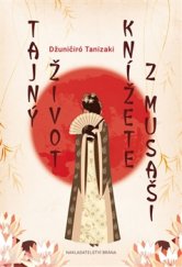 kniha Tajný život knížete z Musaši, Brána 2016