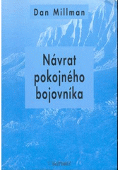 kniha Návrat pokojného bojovníka, Sagittarius 2003