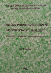 kniha Systémy podnikového řízení ve společnosti znalostí učební texty pro předmět management změny, Vysoká škola ekonomická 1999