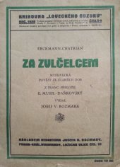 kniha Za zvlčelcem Myslivecká pověst ze starších dob, J.V. Rozmara 1928