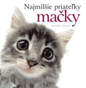 kniha Najmilšie priateľky mačky, Slovart 2008