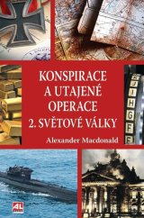 kniha konspirace a utajené operace 2. světové války, AL Press 2025