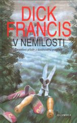 kniha V nemilosti detektivní příběh z dostihového prostředí, Olympia 1997