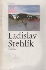 kniha Ať polaská, či trnem zraní ... výbor z veršů, Československý spisovatel 1988