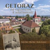 kniha Cetoraz od vzpomínek k současnosti, Nakladatelství Tváře 2025