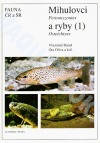 kniha Mihulovci (Petromyzontes) a ryby (Osteichthyes) 1, Academia 1995