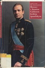 kniha Hovory s Juanem Carlosem králem španělským, Český spisovatel 1995