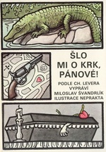 kniha Šlo mi o krk, pánové, Chvojkovo nakladatelství 1991