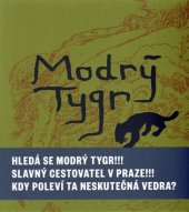 kniha Modrý tygr, Baobab&GplusG  2017