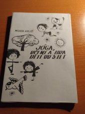 kniha Jóga, učení a hra dětí od 5 let, Hanex 1993