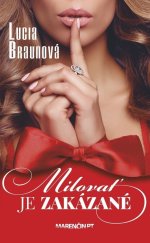 kniha Milovať je zakázané, Marenčin PT 2016