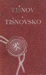 kniha Tišnov a Tišnovsko rukověť pro školu i dům, Nakladatelství Jana Tomana 1908