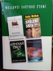 kniha Nejlepší světové čtení Spálený sníh; Vzdálené břehy; Kamenná opice; Vánoční vlak, Reader’s Digest 2004