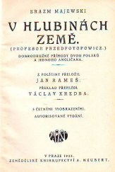kniha V hlubinách země [Profesor Przeopotopowicz] : Dobrodružné příhody dvou Poláků a jednoho Angličana, Alois Neubert 1925