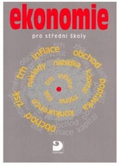 kniha Ekonomie pro střední školy, Fortuna 2009