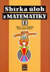 kniha Sbírka úloh z matematiky II pro 8. a 9. ročník základní školy, SPN 2000