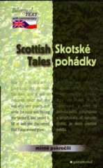 kniha Scottish tales = Skotské pohádky, Garamond 2000