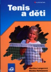 kniha Tenis a děti, Grada 2005