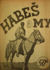 kniha Habeš a my, Mladá garda, Stanislav Kučerňák 1935