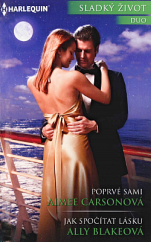 kniha Poprvé sami Jak spočítat lásku, Harlequin 2015